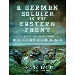 A German Soldier On The Eastern Front