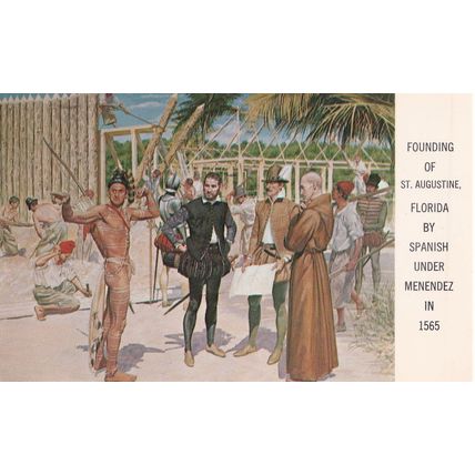 Founding of St Augustine By Spanish Mendez Florida Postcard