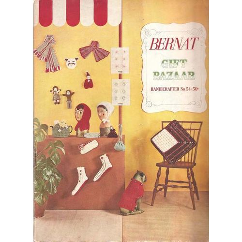 Knit/Crochet Pattern Booklet Bernat Gift Bazaar