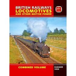 Abc British Railways Locomotives Combined Volume Summer 1959