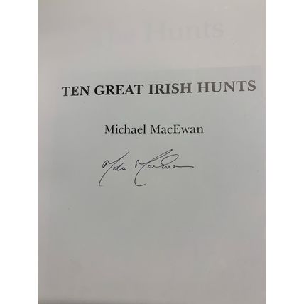 1996 *SIGNED COPY* "TEN GREAT IRISH HUNTS" 1kg ILLUSTRATED HARDBACK BOOK (P6)