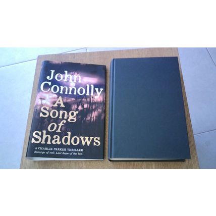 A Song of Shadows. John Connolly (1st Edn H/B 2015 - A Charlie Parker Thriller