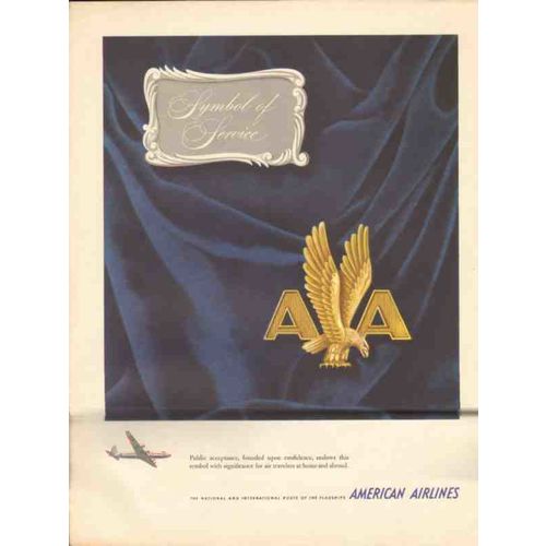 american airlines inc 1947 symbol of service air travel vintage ad