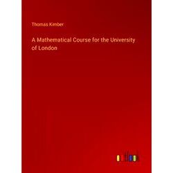 A Mathematical Course for the University of London