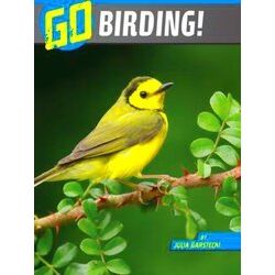 Wild Outdoors: Go Birding!