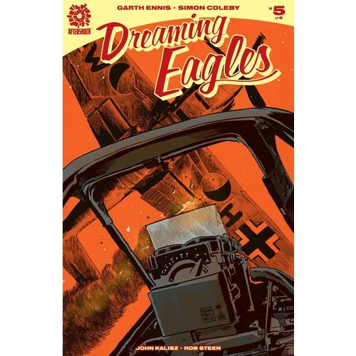 Dreaming Eagles (2015) #5 Aftershock Comics GARTH ENNIS