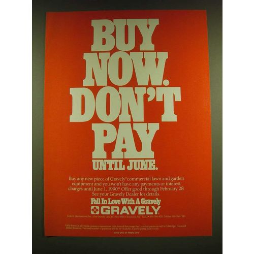 1990 Gravely Lawn and Garden Equipment Ad - Buy now. Don't pay until June.