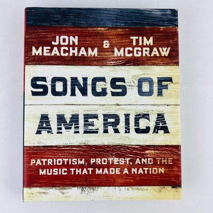 Tim McGraw, Jon Meacham - Songs of America Hardcover Book