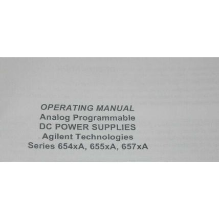 Agilent/HP 654xa/655xa/657xa DC Power Supply Instruction Operating Guide Manual