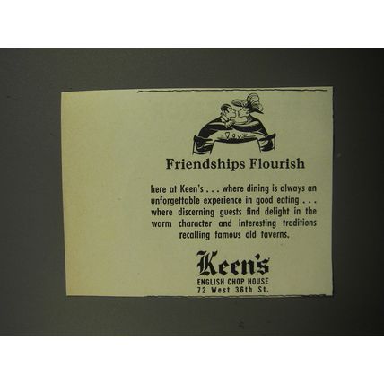 1951 Keen's English Chop House Ad - Friendships flourish