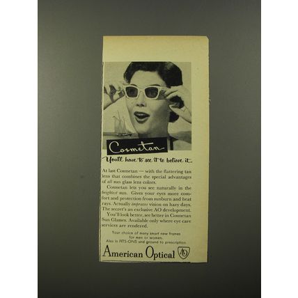 1954 American Optical Cosmetan Sunglasses Ad - Cosmetan you'll have to see it