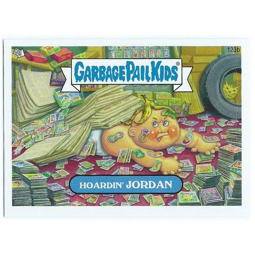 2013 Garbage Pail Kids Series 2 - #123b - Hoardin' Jordan
