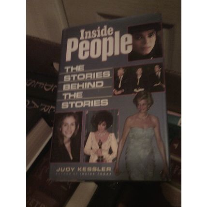 Inside People - The Stories behind the Stories Judy Kessler