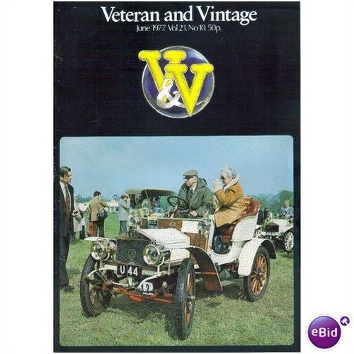 Veteran And Vintage Magazine Vol 21 No 10 JUNE 77