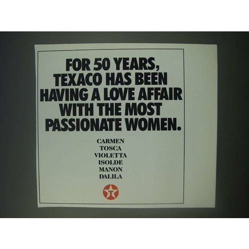 1989 Texaco Oil Ad - For 50 years, Texaco has been having a love affair
