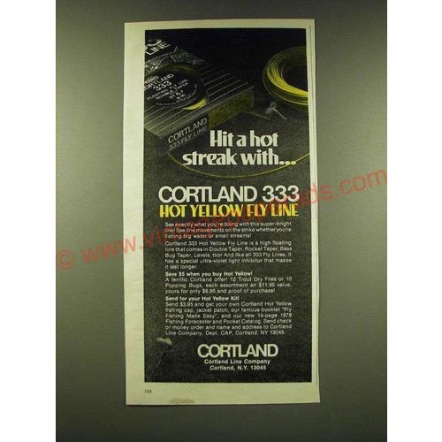 1978 Cortland 333 hot Yellow Fly Line Ad - Hit a hot streak withÉ Cortland 333