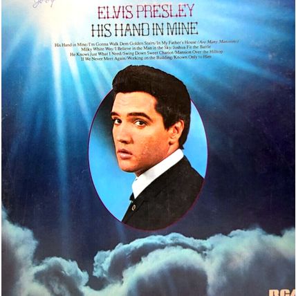 1976 Elvis Presley - His Hand in Mine LP Vinyl Record Album (P9)
