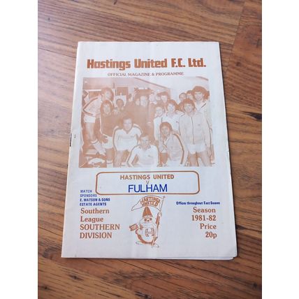 1981/82 Hastings United vs Fulham - Pre Season Trial/Friendly ** FREE P&P **