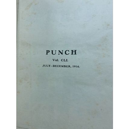 RARE* WW1 JULY-DEC 1916 PUNCH MAGAZINE BOUND VOLUME 151 ILLUSTRATED BOOK (P8)