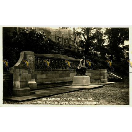 Scottish American Memorial, W Princess St, Edinburgh, No 1 Postcard