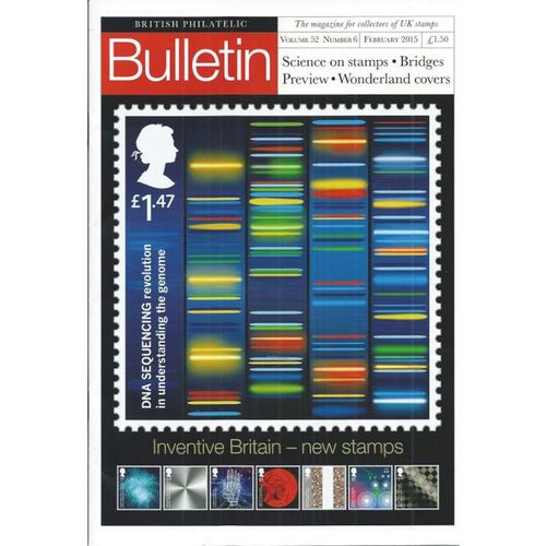 British Philatelic Bulletin (Vol. 52 No. 6, February 2015)