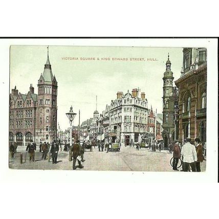 Yorkshire HULL Victoria Square/King Edward Street Postcard