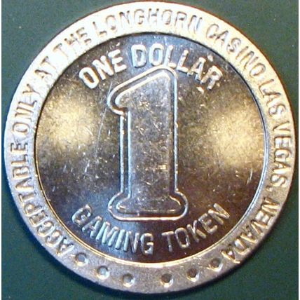 Longhorn. $1 Casino Token. Las Vegas, NV. J60.