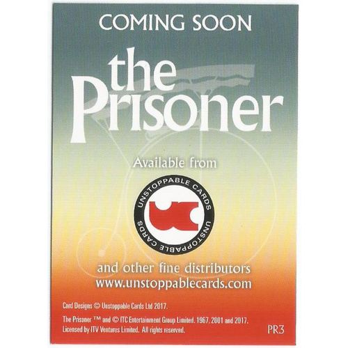 The Prisoner 50th Anniversary Promo Trading Card PR3 from Unstoppable Cards