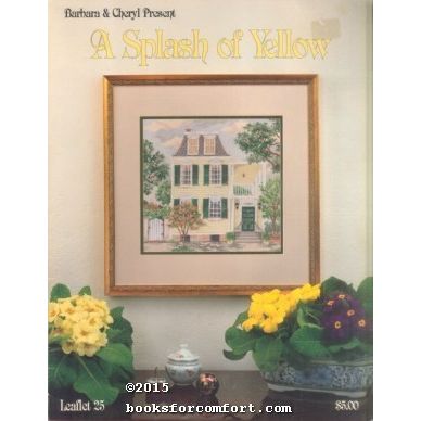 Barbara & Cheryl Present A Splash of Yellow Leaflet 25