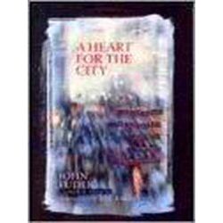 A Heart For The City