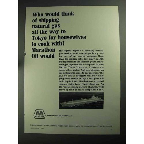 1968 Marathon Oil Ad - Shipping Natural Gas To Tokyo
