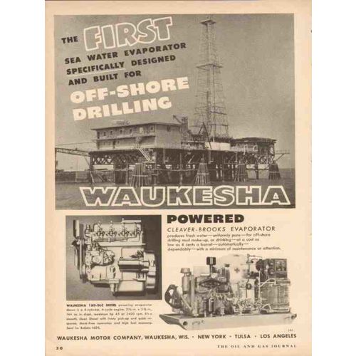 WAUKESHA MOTOR COMPANY 1954 first sea water evaporator vintage ad