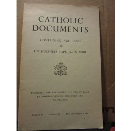 CATHOLIC DOCUMENTS.. addresses of POPE JOHN XXIII in 1959/60 32 page p/b