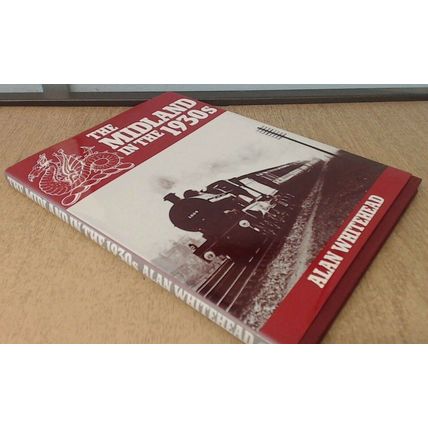 Midland in the 1930s [hardcover] Alan Whitehead [1982]