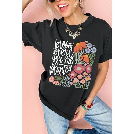 Black bloom where you are planted Floral Printed T Shirt