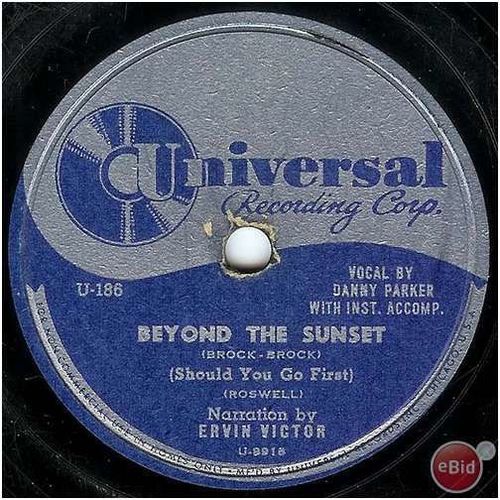 Universal 78 #U-186 - Danny Parker - "Daddy's Little Girl" & "Beyond The Sunset"