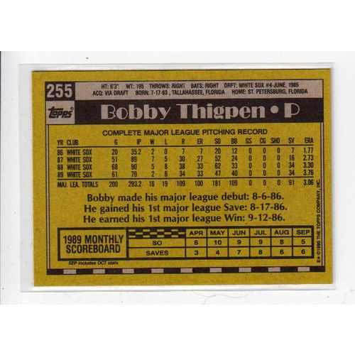 1990 Topps Bobby Thigpen baseball card #255 – White Sox