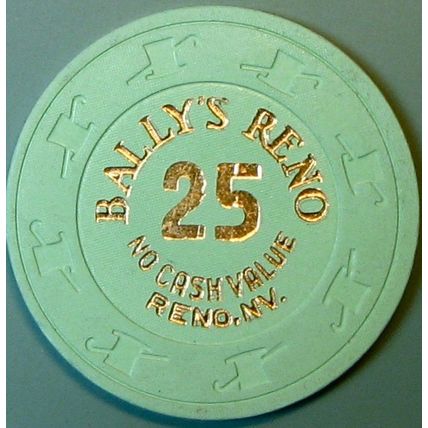 Bally's. $25 NCV Casino Chip. Reno, NV. M71.