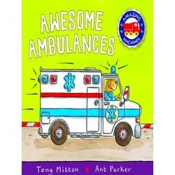 Amazing Machines: Awesome Ambulances