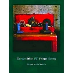 Garage Stills & Fringe Nature