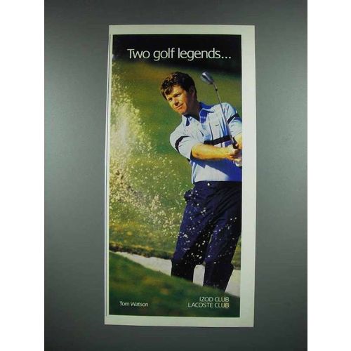 1988 Izod Club, Lacoste Club Clothes Ad - Tom Watson