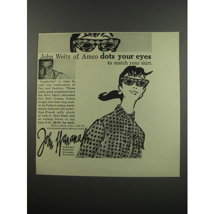 1955 John Wanamaker Goggle-Top Sunglasses Ad - John Weitz of Amco