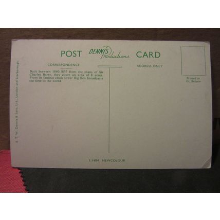 HOUSES OF PARLIAMENT, WESTMINSTER, LONDON . unused vintage postcard by Dennis =