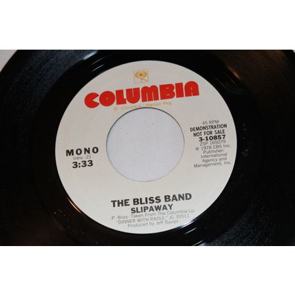 The Bliss Band Promo 45-SLIPAWAY STEREO/MONO