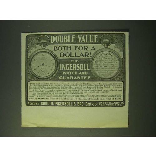 1900 Ingersoll Dollar Watch Ad - Double Value both for a dollar!