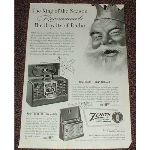 1949 Zenith Trans-Oceanic & Zenette Radio Ad, Royalty!
