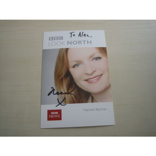 Hannah Bayman (BBC Look North) hand signed RARE *FREE POST*