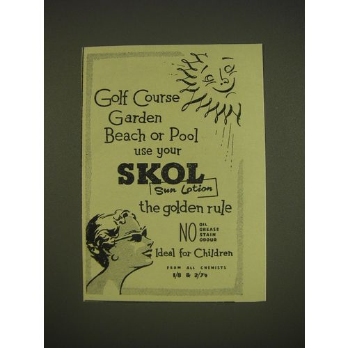 1955 Skol Sun Lotion Ad - Golf course garden beach or pool use your Skol Sun