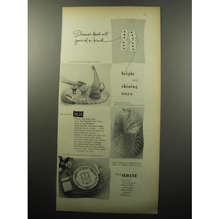 1951 W&J Sloane Trays Ad - Sloane's deals out four-of-a-kind bright and shining