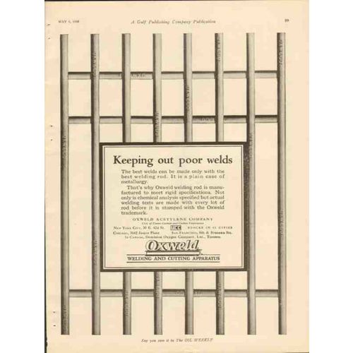 OXWELD ACETYLENE COMPANY 1928 keeping out poor welds oil vintage ad